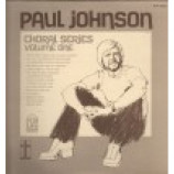 Paul Johnson - Choral Series Volume One [Vinyl] - LP