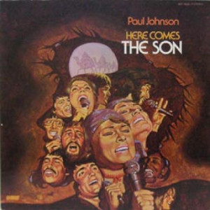 Paul Johnson Singers - Here Comes The Son - LP - Vinyl - LP