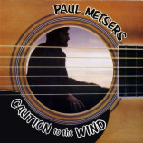 Paul Metsers - Caution To The Wind - LP