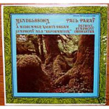 Paul Paray And The Detroit Symphony Orchestra - Mendelssohn: A Midsummer Nights Dream Symphony No. 5 Reformation [Vinyl] - LP