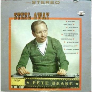Pete Drake - Steel Away - LP - Vinyl - LP