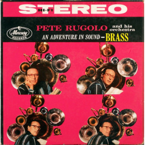 Pete Rugolo And His Orchestra - An Adventure In Sound - Brass [Vinyl] - LP - Vinyl - LP