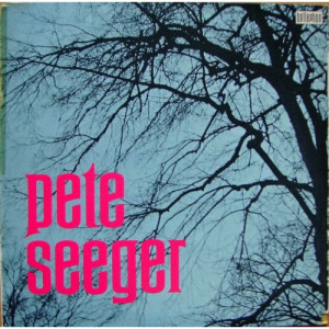 Pete Seeger - Pete Seeger: [Vinyl] - LP - Vinyl - LP