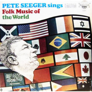 Pete Seeger - Sings Folk Music Of The World [Vinyl] - LP - Vinyl - LP