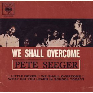 Pete Seeger - We Shall Overcome - LP - Vinyl - LP