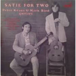 Peter Kraus / Mark Bird - Satie For Two Guitars [Vinyl] - LP