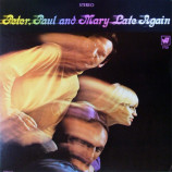 Peter Paul and Mary - Late Again [Record] - LP