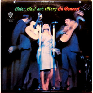 Peter Paul and Mary - Peter Paul and Mary in Concert [Record] - LP - Vinyl - LP