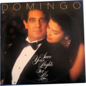 Placido Domingo - Save Your Nights for Me - LP - Vinyl - LP