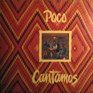 Poco - Cantamos [Record] - LP - Vinyl - LP