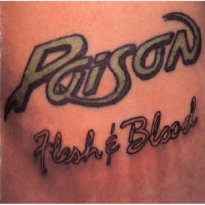 Poison - Flesh & Blood [Audio CD] - Audio CD - CD - Album