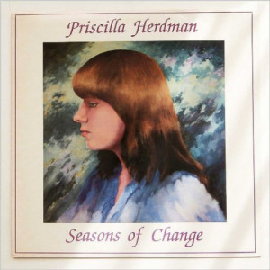 Priscilla Herdman - Seasons Of Change - LP - Vinyl - LP