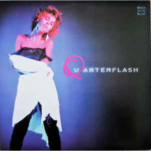 Quarterflash - Back Into Blue [Vinyl] - LP - Vinyl - LP