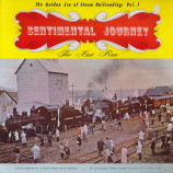 R. L. Kennedy - Sentimental Journey: The Last Run – The Golden Era of Steam Railroading Vol 1 