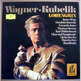 Rafael Kubelik Chor Und Symphonie Orchester Des Bayerischen Rundfunks - Wagner: Lohengrin - LP