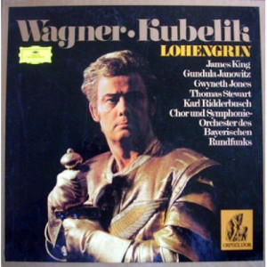 Rafael Kubelik Chor Und Symphonie Orchester Des Bayerischen Rundfunks - Wagner: Lohengrin - LP - Vinyl - LP