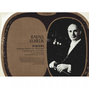 Rafael Kubelik Vienna Philharmonic Orchestra - Borodin: Polovtsian Dances & Symphony No. 2 - LP - Vinyl - LP