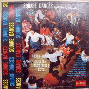 Randy Clark With The Blue Ridge Boys - Square Dances With Calls - LP - Vinyl - LP