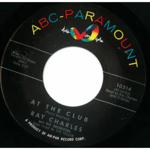 Ray Charles And His Orchestra - At The Club / Hide 'Nor Hair [Vinyl] - 7 Inch 45 RPM - Vinyl - 7"