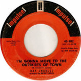 Ray Charles - I've Got News For You / I'm Gonna Move To The Outskirts Of Town [Vinyl] - 7 Inch