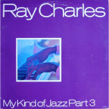 Ray Charles - My Kind Of Jazz Part III - LP