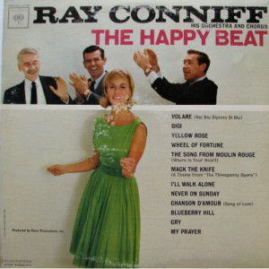 Ray Conniff And His Orchestra And Chorus - The Happy Beat [Vinyl] - LP - Vinyl - LP
