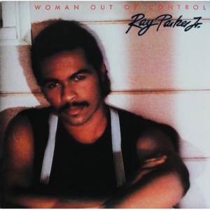 Ray Parker Jr. - Woman Out Of Control [Vinyl] - LP - Vinyl - LP