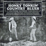 Raymond Fairchild - Honky Tonkin' Country Blues [Vinyl] - LP