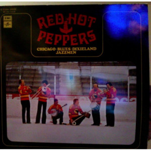 Red Hot Peppers - Chicago-Blues-Dixieland Jazzmen - LP - Vinyl - LP