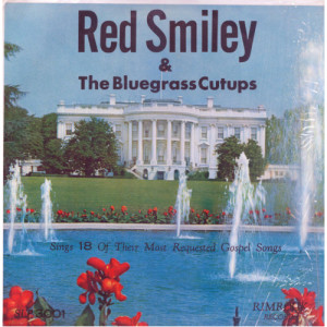 Red Smiley and The Bluegrass Cutups - Sing 18 of Their Most Requested Gospel Songs [Vinyl] - LP - Vinyl - LP