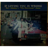 Rev. Johnny L. ''Hurricane'' Jones - If Loving You Is Wrong - LP