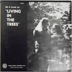 Rich And Lorraine Lee - Living In The Trees - LP - Vinyl - LP