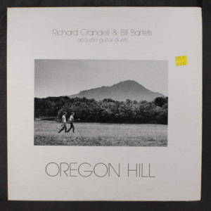 Richard Crandell & Bill Bartels - Oregon Hill [Vinyl] - LP - Vinyl - LP