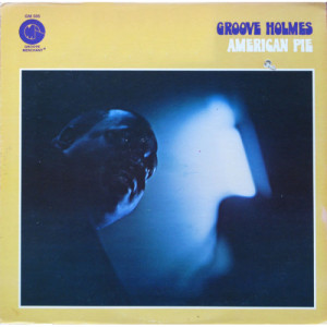 Richard Groove Holmes - American Pie - LP - Vinyl - LP