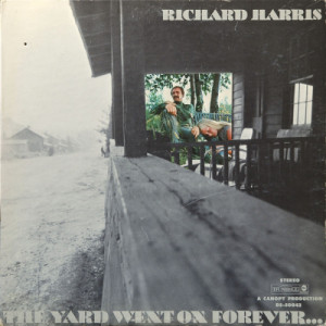 Richard Harris - The Yard Went On Forever [Record] - LP - Vinyl - LP