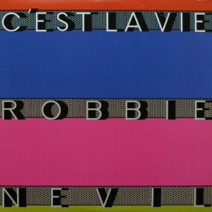 Robbie Nevil - C'est La Vie - 12 Inch 33 1/3 RPM - Vinyl - 12" 