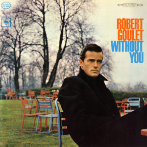 Robert Goulet - Without You [Vinyl] - LP - Vinyl - LP