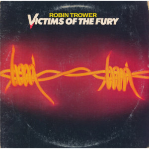 Robin Trower - Victims Of The Fury [Vinyl] - LP - Vinyl - LP