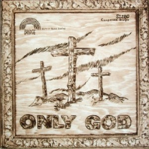 Rod Alexander And David Horn - Only God [Vinyl] - LP - Vinyl - LP