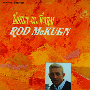 Rod McKuen - Listen To The Warm [Vinyl] - LP - Vinyl - LP