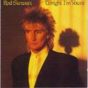 Rod Stewart - Tonight I'm Yours [Record] - LP - Vinyl - LP