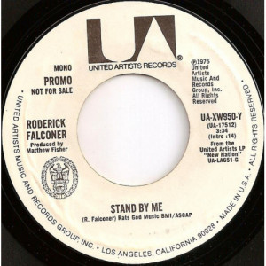Roderick Falconer - Stand By Me (Mono) / Stand By Me (Stereo) - 7 Inch 45 RPM - Vinyl - 7"