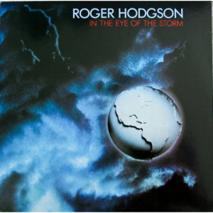 Roger Hodgson - In The Eye Of The Storm - LP - Vinyl - LP