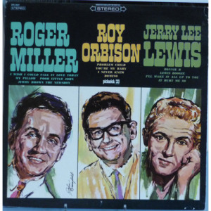 Roger Miller / Roy Orbison / Jerry Lee Lewis - Roger Miller / Roy Orbison / Jerry Lee Lewis [Vinyl] - LP - Vinyl - LP