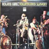 Roland Kirk - Volunteered Slavery [Vinyl] - LP