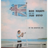 Ron Mason And His Jass Band - By The Beautiful Sea - LP