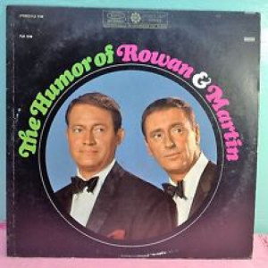 Rowan and Martin - The Humor of Rowan & Martin [Vinyl] Dan Rowan; Dick Martin - LP - Vinyl - LP
