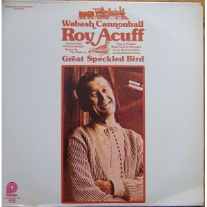 Roy Acuff - Wabash Cannonball [Vinyl] - LP - Vinyl - LP