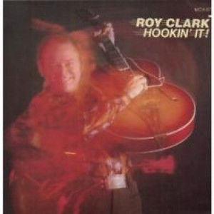 Roy Clark - Hookin' It - LP - Vinyl - LP