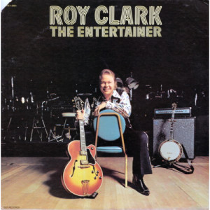 Roy Clark - The Entertainer [Record] - LP - Vinyl - LP